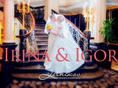 IRINA & IGOR WEDDING CLIP